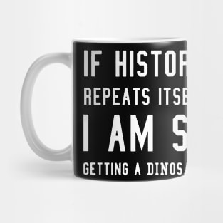 i am so getting a dinosaur Mug